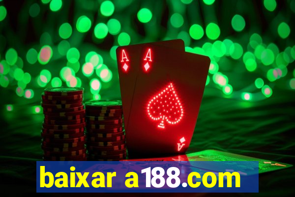 baixar a188.com